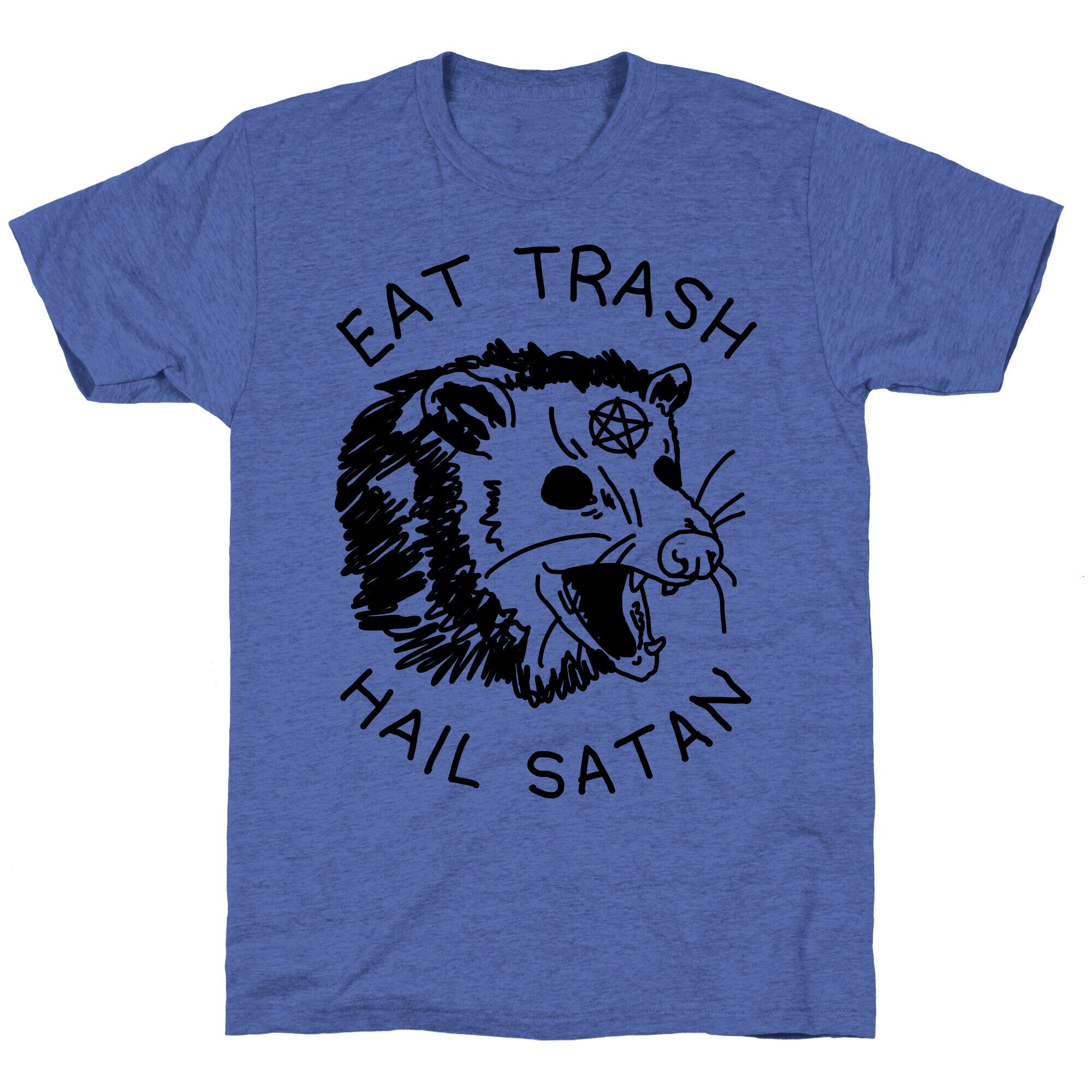 Eat Trash Hail Satan Possum Unisex Triblend Tee